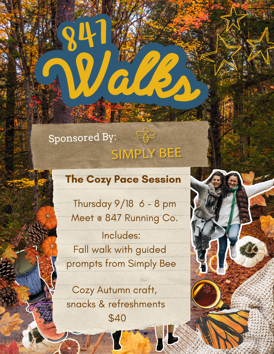 847 Walks: The Cozy Pace Session